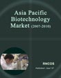Asia Pacific Biotechnology Market (2007-2010) Research Report