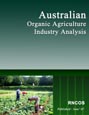 Australian Organic Agriculture - Industry Analysis Research Report