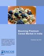 Booming Premium Cereal Market in India Research Report