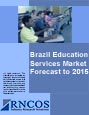 Brazil Education Services Market Forecast to 2015 Research Report