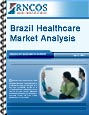 Brazil Healthcare Market Analysis Research Report