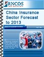 China Insurance Sector Forecast to 2013 Research Report