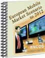 European Mobile Market Scenario to 2012 Research Report
