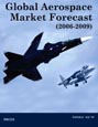 Global Aerospace Market Forecast (2006-2009) Research Report