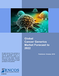 Global Cancer Generics Market Forecast to 2022 Research Report