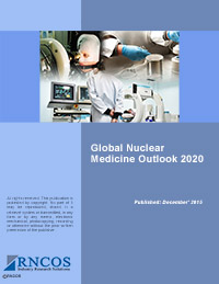 Global Nuclear Medicine Outlook 2020 Research Report