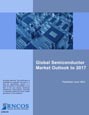 Global Semiconductor Market Outlook to 2017 Research Report