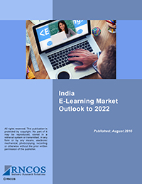 India E-Learning Market Outlook to 2022 Research Report