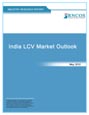 India LCV Market Outlook Research Report
