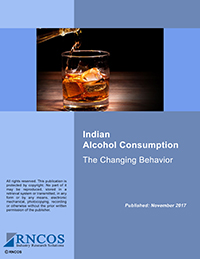 Indian Alcohol Consumption - The Changing Behavior Research Report