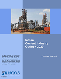 Indian Cement Industry Outlook 2020 Research Report