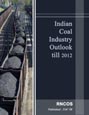 Indian Coal Industry Outlook till 2012 Research Report