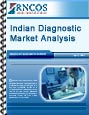 Indian Diagnostic Market Analysis Research Report