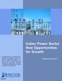 Indian Power Sector - New Opportunities for Growth Research Report