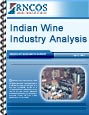 Indian Wine Industry Analysis Research Report