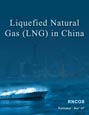 Liquefied Natural Gas (LNG) in China Research Report