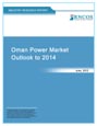 Oman Power Market Outlook to 2014 Research Report