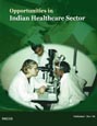 Opportunities in Indian Healthcare Sector Research Report