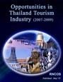 Opportunities in Thailand Tourism Industry (2007-2009) Research Report