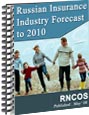 Russian Insurance Industry Forecast to 2010 Research Report