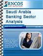 Saudi Arabia Banking Sector Analysis Research Report