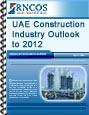 UAE Construction Industry Outlook to 2012 Research Report