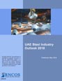 UAE Steel Industry Outlook 2018 Research Report