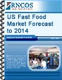 US Fast Food Market Forecast to 2014 Research Report