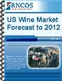 US Wine Market Forecast to 2012 Research Report