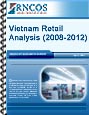 Vietnam Retail Analysis (2008-2012) Research Report