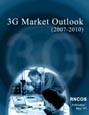 3G Market Outlook (2007-2010) Research Report