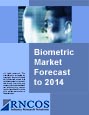 Biometric Market Forecast to 2014 Research Report