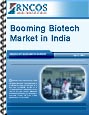 Booming Biotech Market in India Research Report