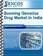 Booming Generics Drug Market in India Research Report