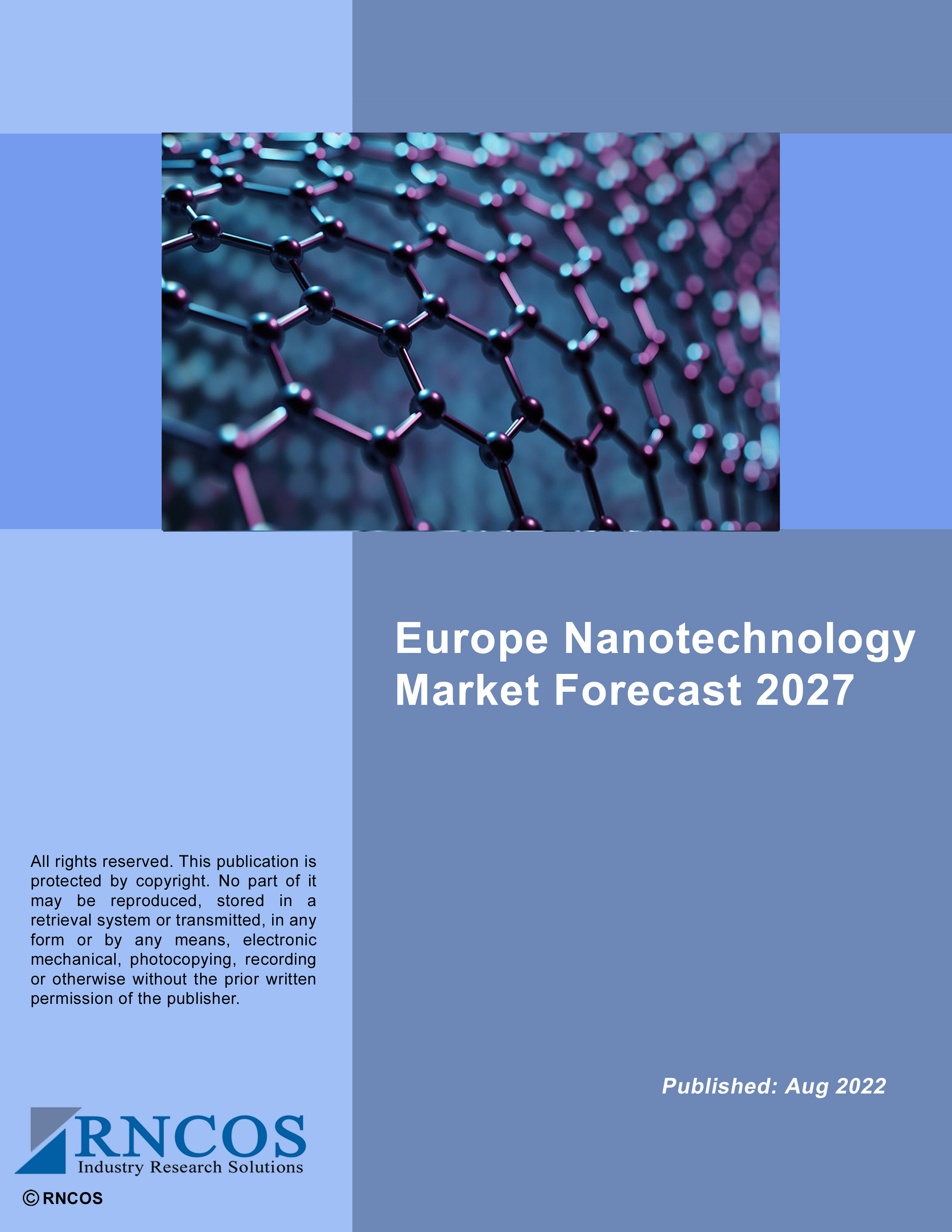 Europe Nanotechnology Market Forecast 2027 Research Report
