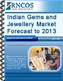 Indian Gems and Jewellery Market Forecast to 2013 Research Report