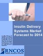 Insulin Delivery Systems Market Forecast to 2014 Research Report