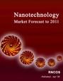Nanotechnology Market Forecast to 2011 Research Report