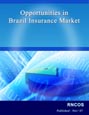 Opportunities in Brazil Insurance Market Research Report