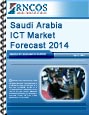 Saudi Arabia ICT Market Forecast 2014 Research Report