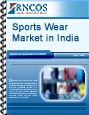 Sports Wear Market in India Research Report