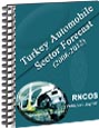 Turkey Automobile Sector Forecast (2008-2012) Research Report