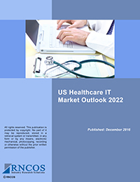 US Healthcare IT Market Outlook 2022 Research Report