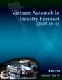 Vietnam Automobile Industry Forecast (2007-2010) Research Report