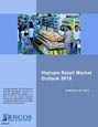 Vietnam Retail Market Outlook 2018 Research Report